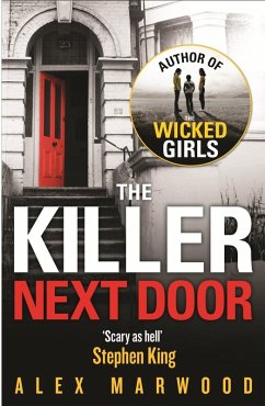 The Killer Next Door (eBook, ePUB) - Marwood, Alex