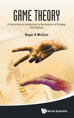 GAME THEORY (3RD ED) - Roger A Mccain