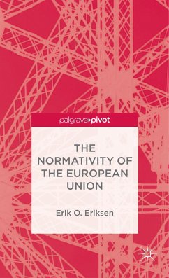 The Normativity of the European Union - Eriksen, E.