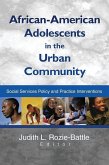 African-American Adolescents in the Urban Community (eBook, PDF)