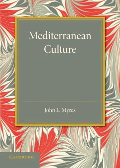 Mediterranean Culture - Myres, John L.