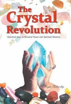 The Crystal Revolution - Calverley, Roger
