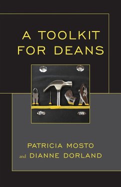 A Toolkit for Deans - Dorland, Dianne; Mosto, Patricia