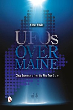 UFOs Over Maine - Slevik, Nomar