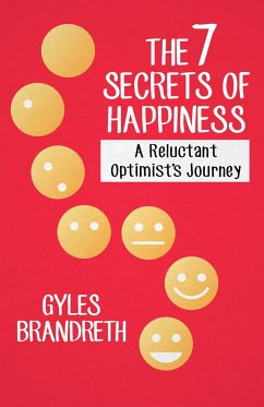 The 7 Secrets of Happiness - Brandreth, Gyles