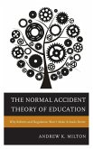 The Normal Accident Theory of Education