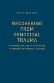 Recovering from Genocidal Trauma