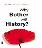 Why Bother with History? (eBook, PDF)