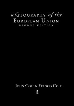 A Geography of the European Union (eBook, PDF) - Cole, John; Cole, John