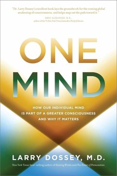 One Mind (eBook, ePUB) - Dossey, Larry