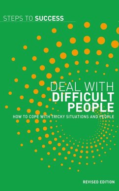 Deal with Difficult People (eBook, PDF) - Publishing, Bloomsbury