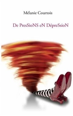 De Pressions en Dépression - Courtois, Mélanie