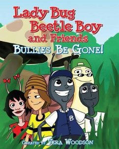 Lady Bug Beetle Boy & Friends - Woodson, Vera