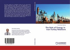 The Role of Energy in Iran-Turkey Relations - Shokri Kalehsar, Omid