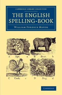 The English Spelling-Book - Mavor, William Fordyce