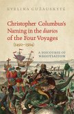 Christopher Columbus's Naming in the 'diarios' of the Four Voyages (1492-1504)