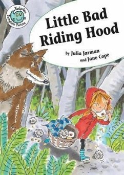 Little Bad Riding Hood - Jarman, Julia