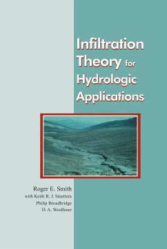 Infiltration Theory for Hydrologic Applications - Smith, Roger E