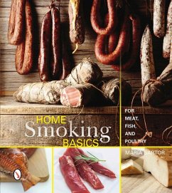 Home Smoking Basics: For Meat, Fish, and Poultry - Sartor, Maria