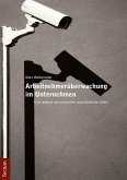 Arbeitnehmerüberwachung im Unternehmen (eBook, PDF)