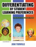 Differentiating By Student Learning Preferences (eBook, ePUB)