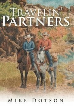 Travelin' Partners - Dotson, Mike