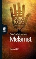 Günümüz Insanina Melamet - Kilic, Hamza