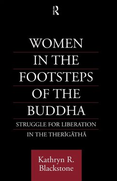 Women in the Footsteps of the Buddha (eBook, PDF) - Blackstone, Kathryn R.