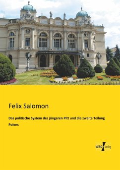 Das politische System des jüngeren Pitt und die zweite Teilung Polens - Salomon, Felix
