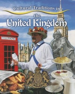 Cultural Traditions in the United Kingdom - Peppas, Lynn