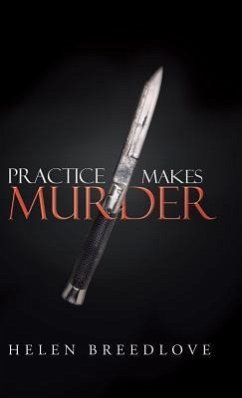 Practice Makes Murder - Breedlove, Helen