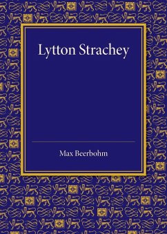 Lytton Strachey - Beerbohm, Max