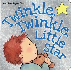 Twinkle, Twinkle, Little Star - Church, Caroline Jayne