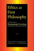 Ethics as First Philosophy (eBook, PDF)