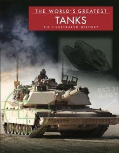The World's Greatest Tanks - Haskew, Michael E.