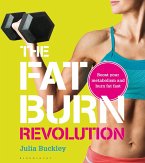 The Fat Burn Revolution (eBook, ePUB)