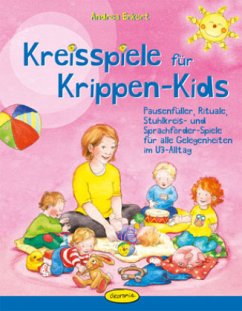 Kreisspiele für Krippen-Kids - Erkert, Andrea