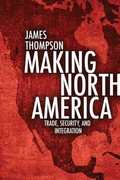 Making North America - Thompson, James A.