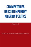 Commentaries on Contemporary Nigerian Politics