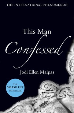 This Man Confessed (eBook, ePUB) - Malpas, Jodi Ellen