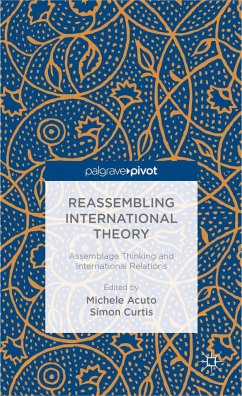Reassembling International Theory - Curtis, Simon