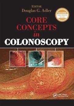 Core Concepts in Colonoscopy - Adler, Douglas