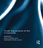 Trade Agreements at the Crossroads (eBook, ePUB)