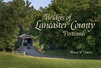 Bridges of Lancaster County Postcards