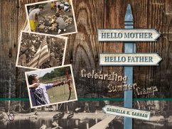 Hello Mother, Hello Father: Celebrating Summer Camp - Garran, Daniella K