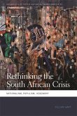 Rethinking the South African Crisis: Nationalism, Populism, Hegemony