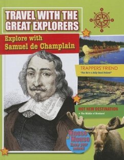 Explore with Samuel de Champlain - O'Brien Cynthia