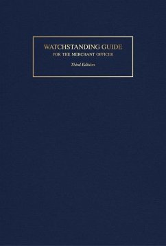 Watchstanding Guide for the Merchant Officer - Meurn, Robert J.