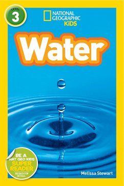 Water (National Geographic Kids Readers, Level 3) - Stewart, Melissa