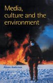 Media, Culture And The Environment (eBook, PDF)